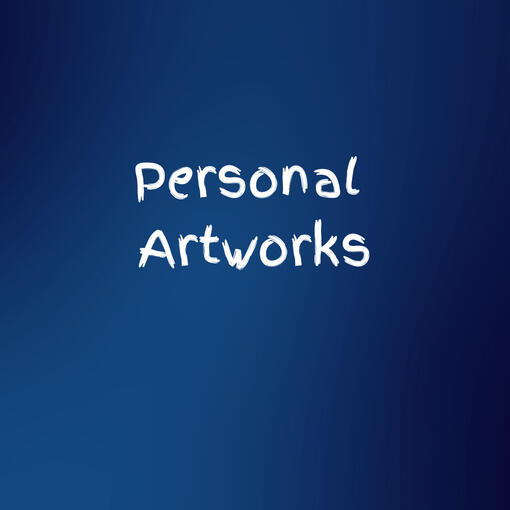 Personal Artworks